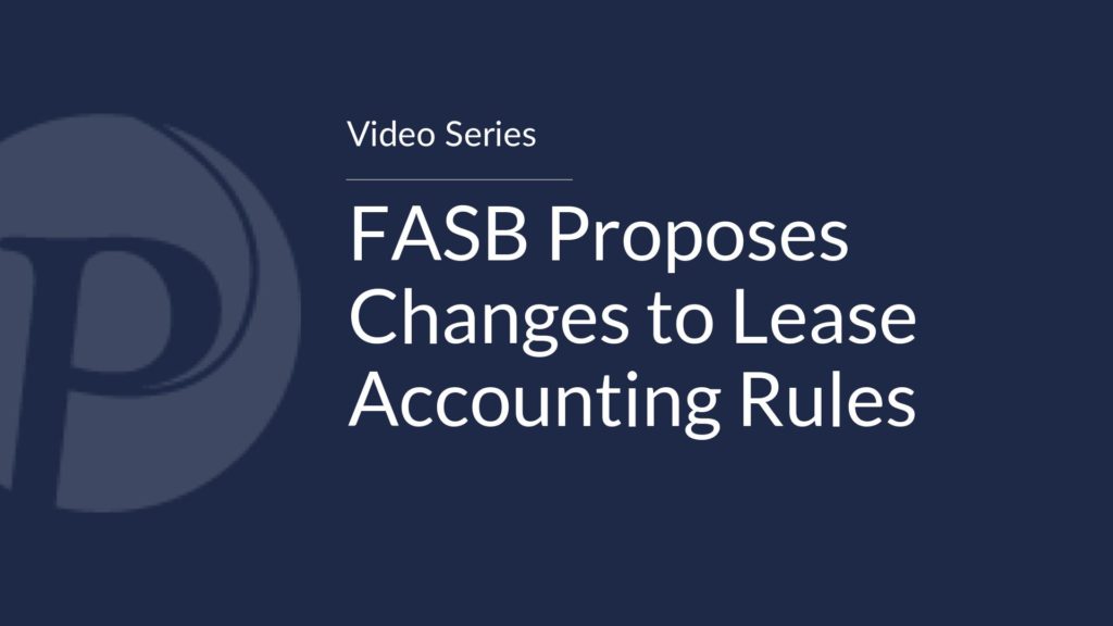 FASB Proposes Changes to Lease Accounting Rules
